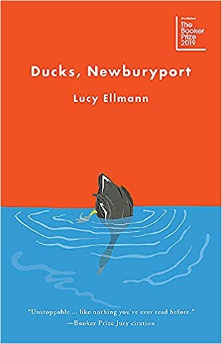 Lucy Ellmann: Ducks, Newburyport (2019, Biblioasis)