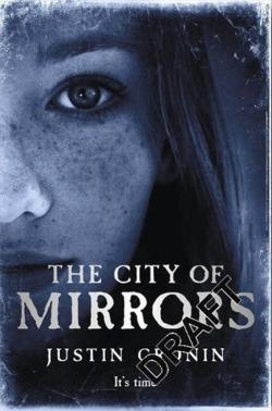 Justin Cronin: The City of Mirrors