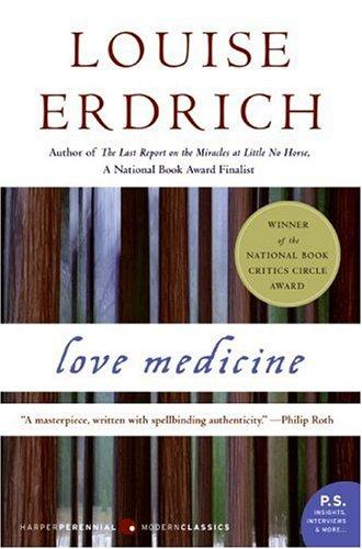 Louise Erdrich: Love Medicine (Paperback, 2005, Harper Perennial Modern Classics)