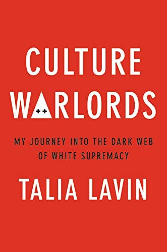 Talia Lavin: Culture Warlords (Hardcover, 2020, Hachette Books)
