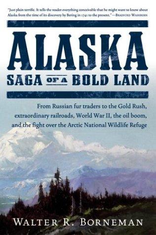Walter R. Borneman: Alaska (Paperback, 2004, Harper Perennial)