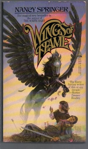 Nancy Springer: Wings of Flame (Paperback, Tor Books)