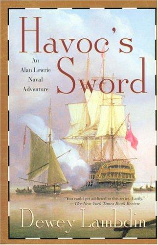 Dewey Lambdin: Havoc's Sword (Paperback, 2004, St. Martin's Griffin)