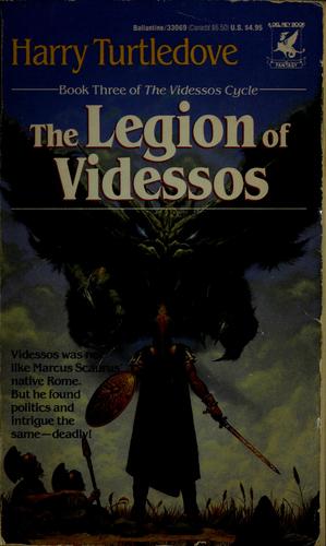Harry Turtledove: The legion of Videssos (1987, Ballantine Books)