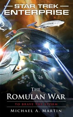 Michael A. Martin: The Romulan War: To Brave The Storm (2011, Pocket Books/Star Trek)