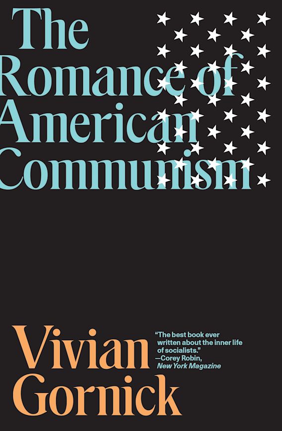 Vivian Gornick: The Romance of American Communism (Paperback, 2020, Verso Books)