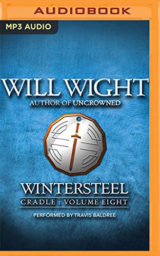 Will Wight, Travis Baldree: Wintersteel (AudiobookFormat, 2020, Audible Studios on Brilliance Audio, Audible Studios on Brilliance)