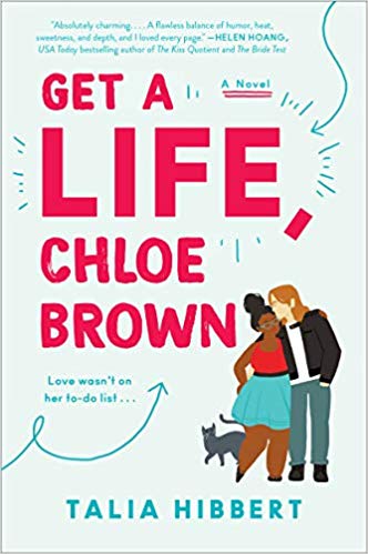 Talia Hibbert: Get a Life, Chloe Brown