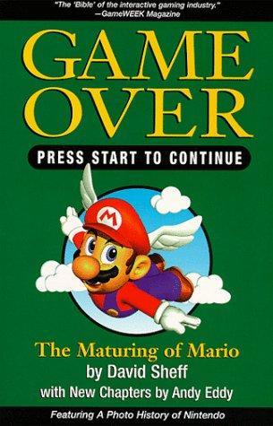 David Sheff: Game Over Press Start To Continue (1999)