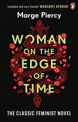 Woman on the Edge of Time: The classic feminist dystopian novel (Paperback)