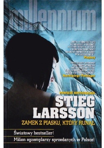 Stieg Larsson: Zamek z iasku, który runął (2012, Wydawnictwo Czarna Owca)