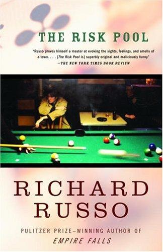 Richard Russo: The Risk Pool (Paperback, 1994, Vintage)