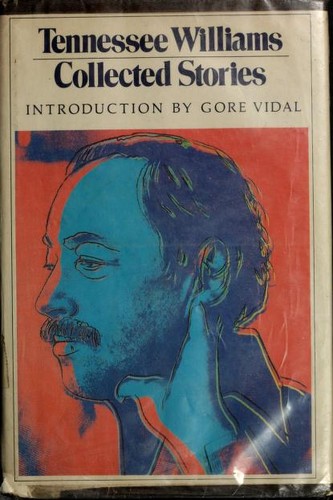 Tennessee Williams: Collected stories (1985, New Directions Pub. Corp.)