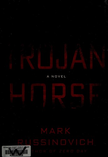 Mark E. Russinovich: Trojan horse (2012, Thomas Dunne Books)