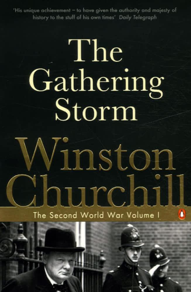Winston S. Churchill: The Gathering Storm (The Second World War, #1) (2005)