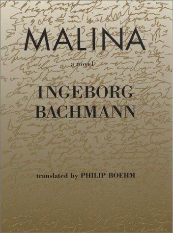 Ingeborg Bachmann: Malina (1990, Holmes & Meier)