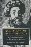 Gershom Scholem: Sabbatai Sevi (1973, Princeton University Press)