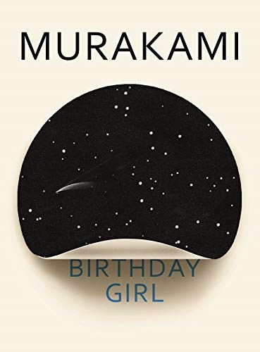Haruki Murakami: Birthday Girl (Harvill Secker)