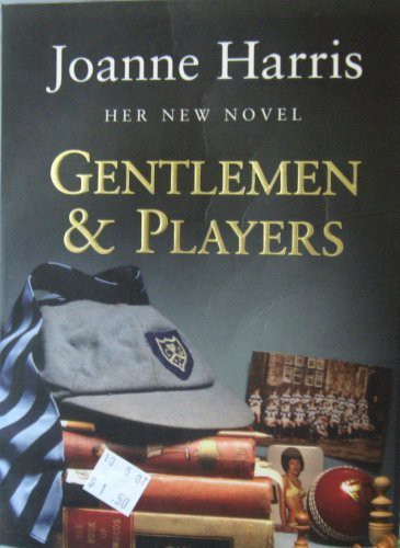 Joanne Harris: Gentlemen and Players (Paperback, 2005, Doubleday)