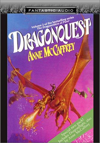 Anne McCaffrey: Dragonflight / Dragonquest (AudiobookFormat, 2002, Fantastic Audio)