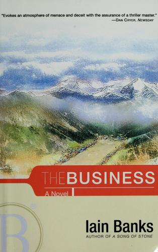 Iain M. Banks: The business (2001, Scribner Paperback Fiction)