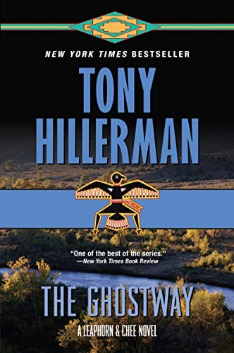 Tony Hillerman: The Ghostway (Paperback, 2019, Harper Paperbacks)