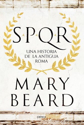 Mary Beard: SPQR (2017, Crítica)