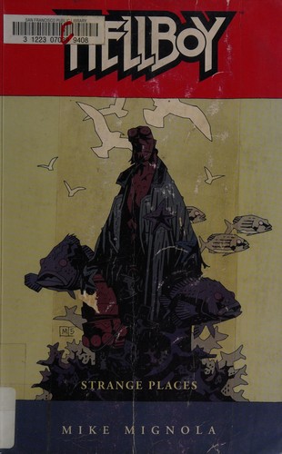 Michael Mignola: Hellboy. (2006, Dark Horse Books)