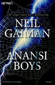 Neil Gaiman: Anansi Boys (Paperback, 2007, Heyne Verlag)