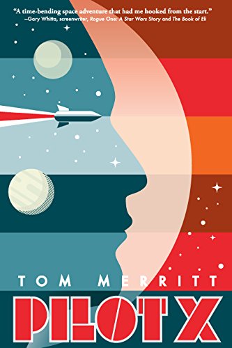 Tom Merritt: Pilot X (2017)