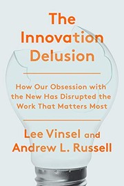 The Innovation Delusion (2020, Currency)