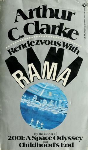 Arthur C. Clarke: Rendezvous with Rama (1975, Ballantine)