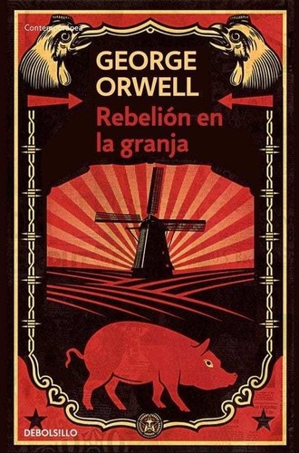 George Orwell: REBELION EN LA GRANJA (2017, DEBOLS!LLO)