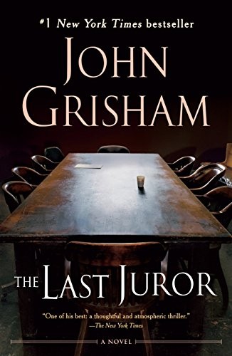 John Grisham: The Last Juror (Paperback, 2006, Delta)