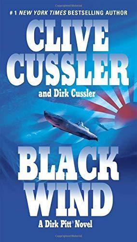 Clive Cussler, Dirk Cussler: Black wind (2006, G.P. Putnam's Sons)