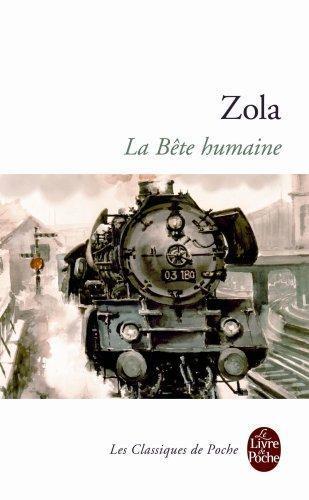 Émile Zola: La Bête humaine (French language)