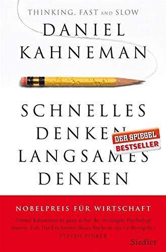 Daniel Kahneman: Schnelles Denken, langsames Denken (German language, 2012)