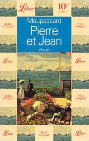 Maupassant: Pierre et Jean (French language, 1996)