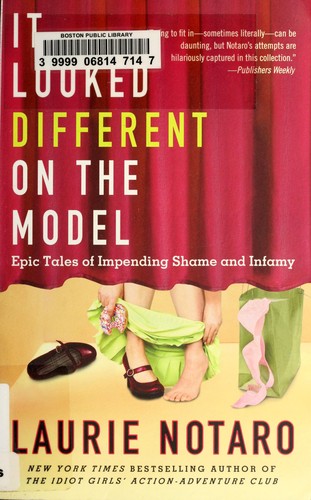Laurie Notaro: It looked different on the model (2011, Villard Trade Paperbacks)