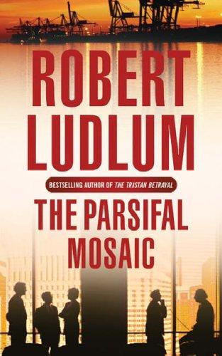 Robert Ludlum: The Parsifal Mosaic (Paperback, 2005, Orion)