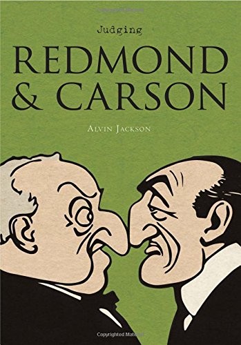 Alvin Jackson: Judging Redmond and Carson (Hardcover, 2018, Royal Irish Academy)