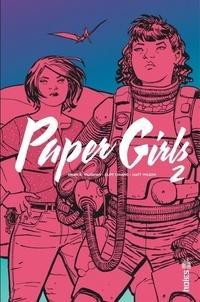 Brian K. Vaughan, Cliff Chiang: Paper Girls Tome 2