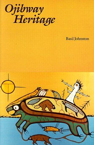 Basil Johnston: Ojibway heritage (1990, University of Nebraska Press)