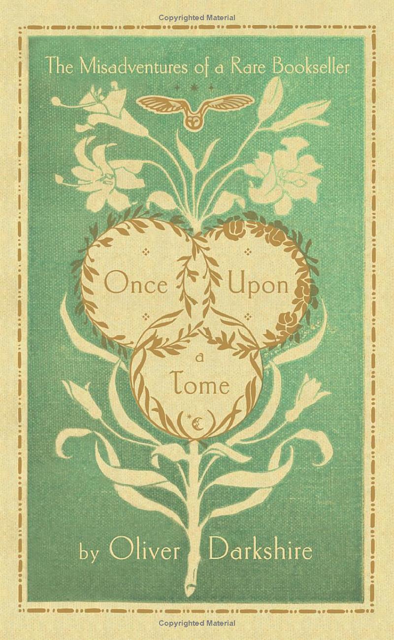 Once upon a Tome: The Misadventures of a Rare Bookseller (2023, Norton & Company Limited, W. W.)