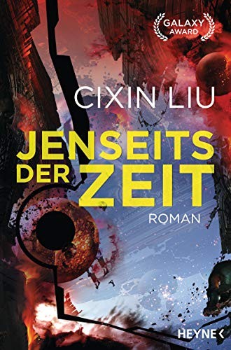 Liu Cixin: Jenseits der Zeit (Paperback, German language, 2019, Heyne Verlag)