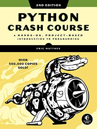 Eric Matthes: Python Crash Course, 2nd Edition (Paperback, 2019, No Starch Press)