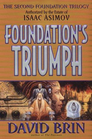 David Brin: Foundation's triumph (1999)