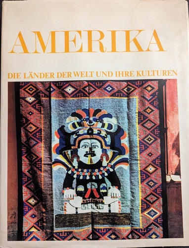 Die Länder der Welt und ihre Kulturen 1 - Amerika (1975, Lekturama)