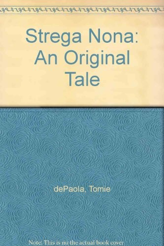 Tomie dePaola: Strega Nona: An Original Tale (1988, Demco Media)