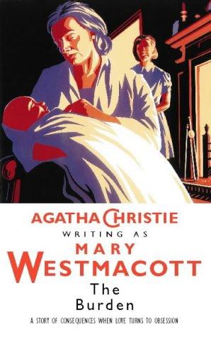 Agatha Christie: The Burden (1997, HarperCollins Publishers Ltd)